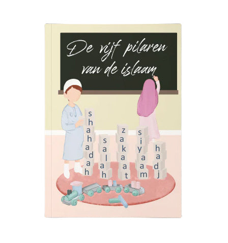 De vijf pilaren van de islam - voor kinderen