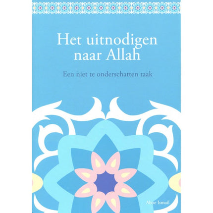 Het Uitnodigen Naar Allah