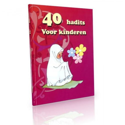 40 hadits Voor kinderen