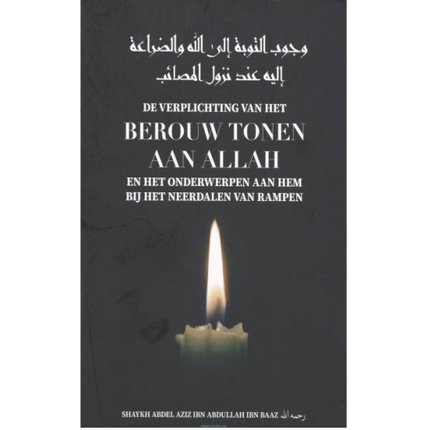 De verplichting van het Berouw Tonen Aan Allah