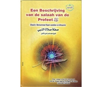 Een Beschrijving Van De Salaah Van De Profeet