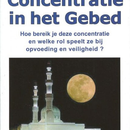 Concentratie in het gebed
