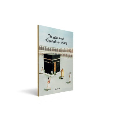 De Gids voor Oemrah en Hadj