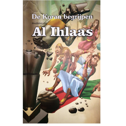 De Koran begrijpen Al Ihlaas