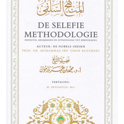 De Selefie Methodologie