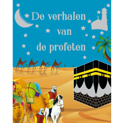 De verhalen van de profeten