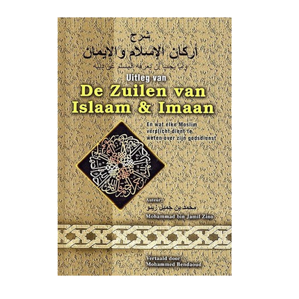De Zuilen Van Islaam En Imaan