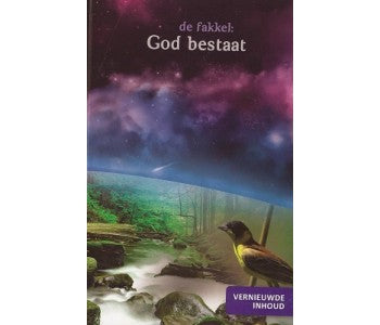 De Fakkel: God bestaat!