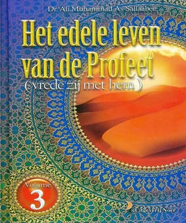 Het Edele Leven van De Profeet - Deel 3