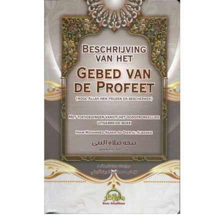 Beschrijving Van Het Gebed Van De Profeet (Pocket Editie)