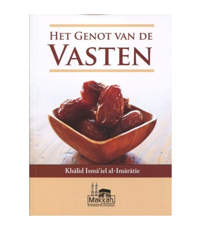 Het Genot Van de Vasten