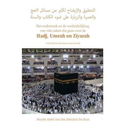 Hadj, Umrah en Ziyarah