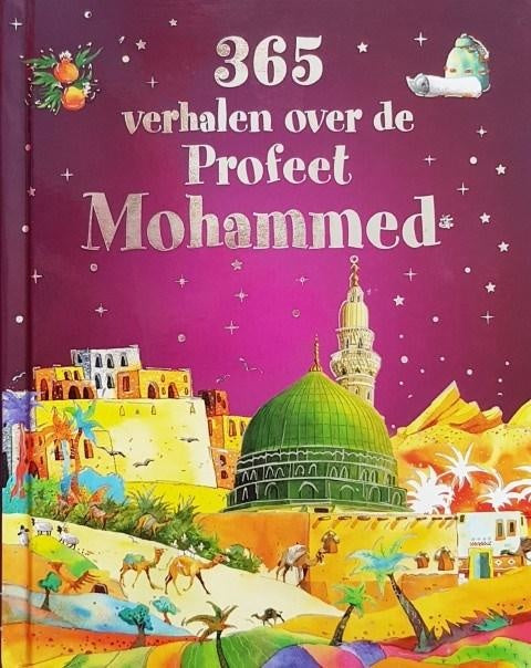 365 verhalen over de Profeet Mohammed