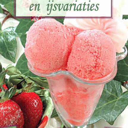 Dessert En Ijsvariaties