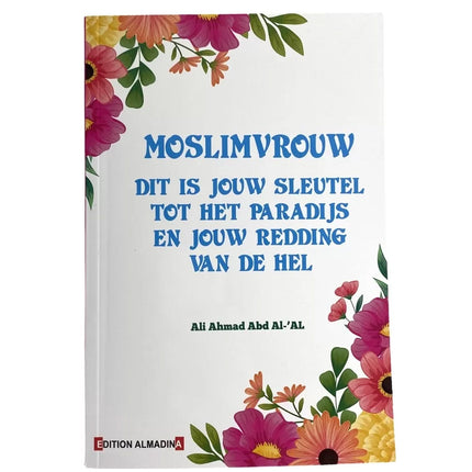 Moslimvrouw dit is jouw sleutel tot het paradijs