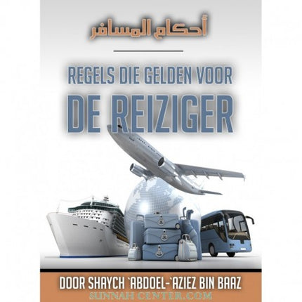 Regels die gelden voor de reiziger