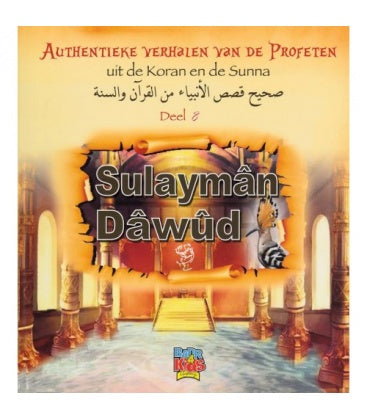 Authentieke Verhalen Van De Profeten Uit De Koran En De Sunna:  Deel 8