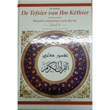 De Tefsier van ibn-Kathier deel 8