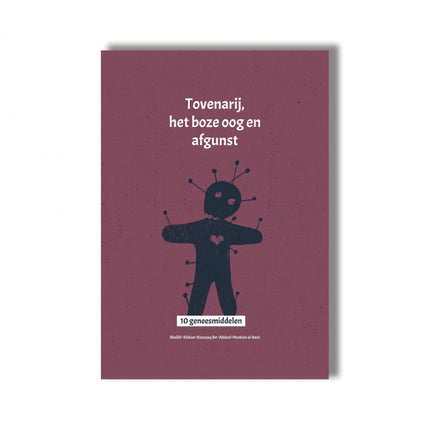 Tovenarij, het boze oog, en afgunst - 10 geneesmiddelen