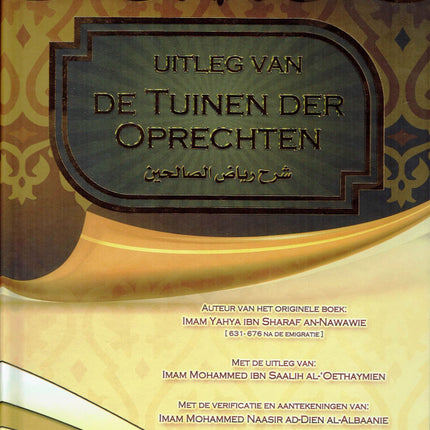 Uitleg van de Tuinen der Oprechten