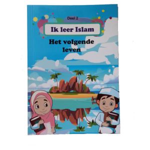Ik leer Islam (over het volgende leven)